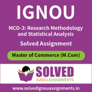 IGNOU MCO 3 Solved Assignment