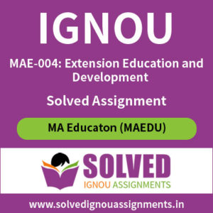 IGNOU MAE 4 Solved Assignment
