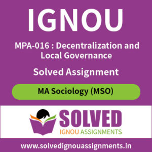 IGNOU MPA 16 Solved Assignment