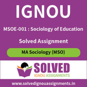 IGNOU MSOE 1 Solved Assignment