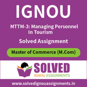 IGNOU MTTM 3 Solved Assignment