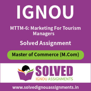 IGNOU MTTM 6 Solved Assignment
