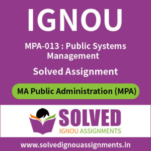 IGNOU MPA 13 Solved Assignment