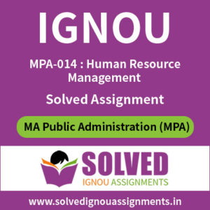 IGNOU MPA 14 Solved Assignment