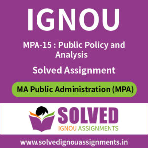 IGNOU MPA 15 Solved Assignment