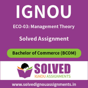 IGNOU ECO 3 Solved Assignment