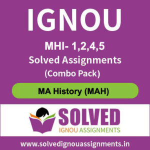 ignou-ma-history-mhi-1-2-4-5-solved-assignment-combo-pack