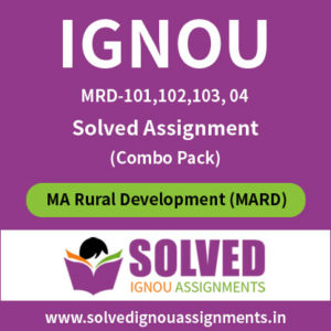 IGNOU MARD First Year Solved Assignment [MRD-101,102,103,104] Combo Pack