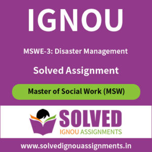 IGNOU MSWE 3 Disaster Management Solved Assignment