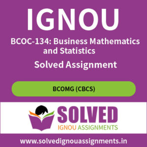 BCOC 134 Solved Assignment