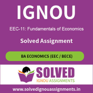 IGNOU EEC 11 Solved Assignment
