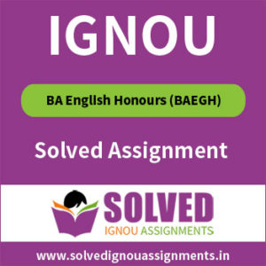IGNOU BA English Honours Solved Assignment