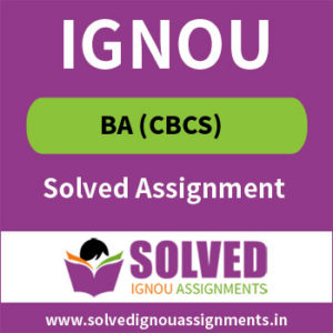 IGNOU BA Solved Assignment 2020-21