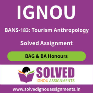 IGNOU BANS 183 Solved Assignment