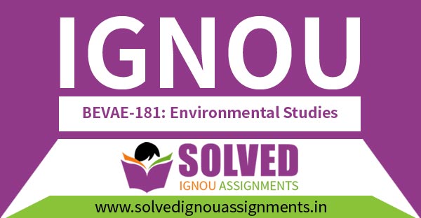 IGNOU BEVAE 181 Solved Assignment