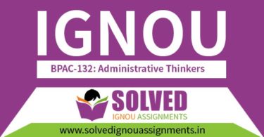 IGNOU BPAC 132 Solved Assignment