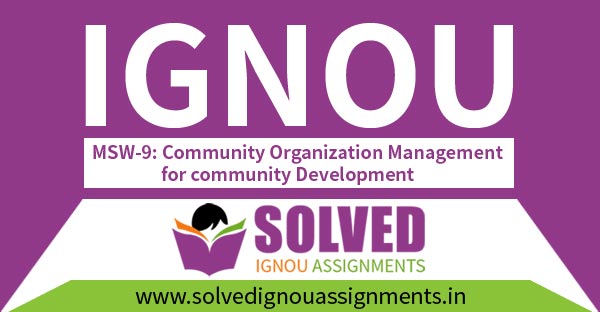 IGNOU MSW 9 Solved Assignment