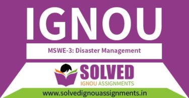 IGNOU MSWE 3 Solved Assignment