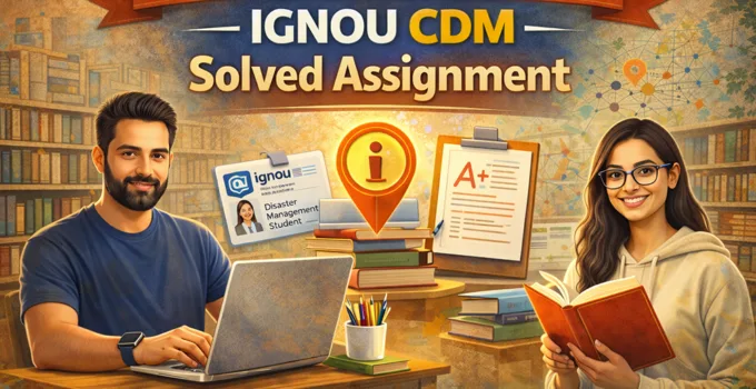 IGNOU CDM Solved Assignment
