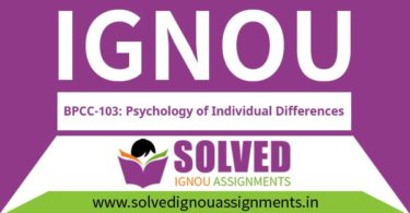 IGNOU BPCC 103 Solved Assignment