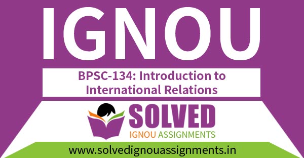 IGNOU BPSC 134 Solved Assignment