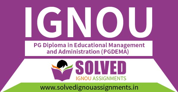 IGNOU PGDEMA Solved Assignment