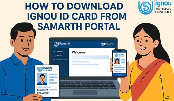 Download IGNOU ID card from Samarth portal
