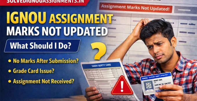 IGNOU Assignment marks not updated